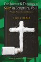 The Science & Theology of Salt* in Scripture: *Light, Water, Dust, and Stone too - Paperback