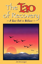 The Tao of Recovery: A Quiet Path to Wellness - Paperback