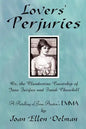Lovers' Perjuries; Or, The Clandestine Courtship Of Jane Fairfax and Frank Churchill: A retelling of Jane Austen's EMMA (A Jane Austen Sequels book) - Paperback