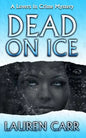 Dead on Ice: A Lovers In Crime Mystery - Paperback