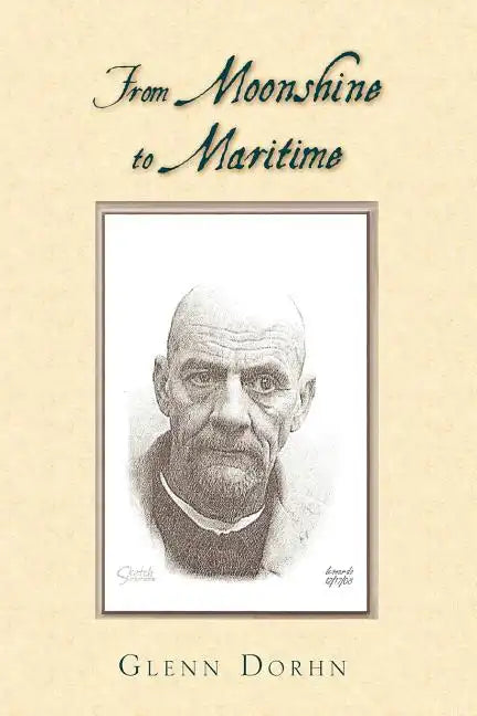 From Moonshine to Maritime - Paperback