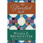 The Blended Quilt - Hardcover