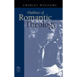Outlines of Romantic Theology - Hardcover