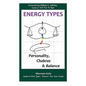 Energy Types - Personality, Chakras & Balance - Paperback