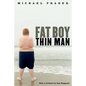 Fat Boy Thin Man - Paperback