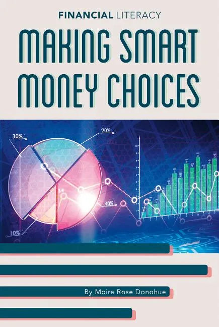 Making Smart Money Choices - Library Binding