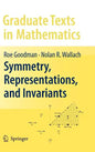 Symmetry, Representations, and Invariants - Hardcover