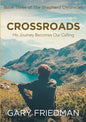 Crossroads: Book Three of The Shepherd Chronicles - Paperback
