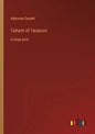 Tartarin of Tarascon: in large print - Paperback