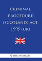 Criminal Procedure (Scotland) Act 1995 - Paperback