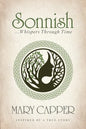 Sonnish: . . . Whispers Through Time - Paperback
