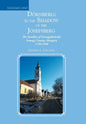 Dörnberg: In the Shadow of the Josefsberg: The Families of Somogydöröcske Somogy County, Hungary 1730-1948 - Hardcover
