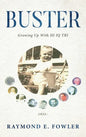 Buster: Growing Up With HI IQ TBI - Hardcover