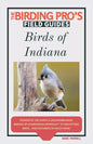 Birds of Indiana (The Birding Pro's Field Guides) - Paperback