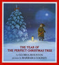 The Year of the Perfect Christmas Tree: An Appalachian Story - Hardcover