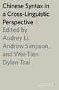 Chinese Syntax in a Cross-Linguistic Perspective - Paperback