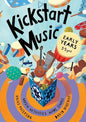 Kickstart Music Early Years: (3-5 year olds) - Paperback