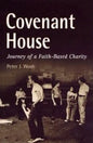 Covenant House: Journey of a Faith-Based Charity - Hardcover
