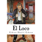 El Loco - Paperback