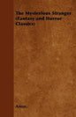 The Mysterious Stranger (Fantasy and Horror Classics) - Paperback