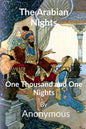 The Arabian Nights: One Thousand and One Nights - Paperback