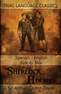 Sherlock Holmes Vol 1 - Spanish English Side By Side Dual Language Classics - Paperback