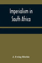 Imperialism in South Africa - Paperback