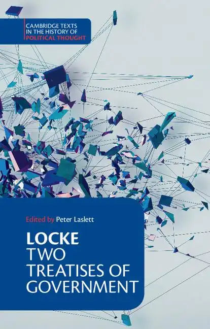 Locke: Two Treatises of Government - Hardcover