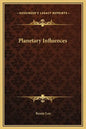 Planetary Influences - Hardcover