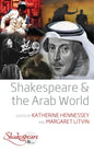 Shakespeare and the Arab World - Paperback