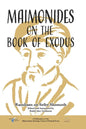 Maimonides on the Book of Exodus - Paperback