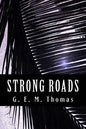 Strong Roads: A Spanish-Shipwreck Survivor in Ancient Hawaii - Paperback