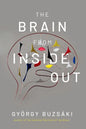 The Brain from Inside Out - Paperback
