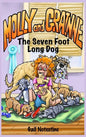 The Seven Foot Long Dog: A Molly and Grainne Story (Book 1) - Hardcover