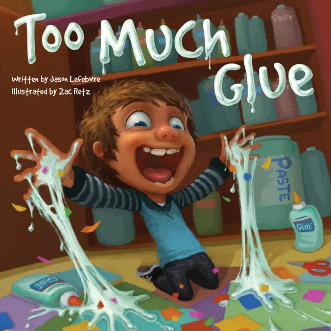 Too Much Glue - Paperback