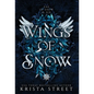 Wings of Snow - Hardcover