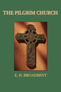 The Pilgrim Church - Paperback