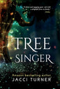 Tree Singer - Hardcover