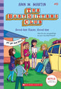 Good-Bye Stacey, Good-Bye (the Baby-Sitters Club #13): Volume 13 - Paperback