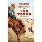 Cowboy Reunions of Las Vegas, New Mexico - Hardcover