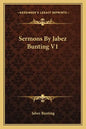 Sermons by Jabez Bunting V1 - Paperback