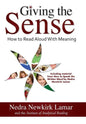 Giving the Sense: How to Read Aloud with Meaning - Hardcover