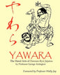Yawara: The Hand Arts of Danzan-Ryu Jujutsu - Paperback