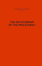 The Dictatorship of the Proletariat - Paperback