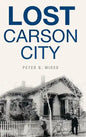 Lost Carson City - Hardcover