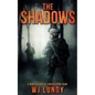 The Shadows: The Invasion Trilogy Book 2 - Paperback