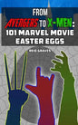 From Avengers to X-Men: 101 Marvel Movie Easter Eggs - Paperback