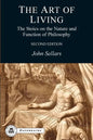 The Art of Living: The Stoics on the Nature and Function of Philosophy - Paperback