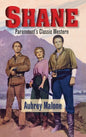 Shane - Paramount's Classic Western (hardback) - Hardcover