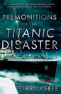 Premonitions of the Titanic Disaster - Paperback